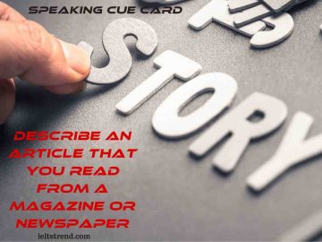 Describe An Article That You Read From A Magazine Or Newspaper