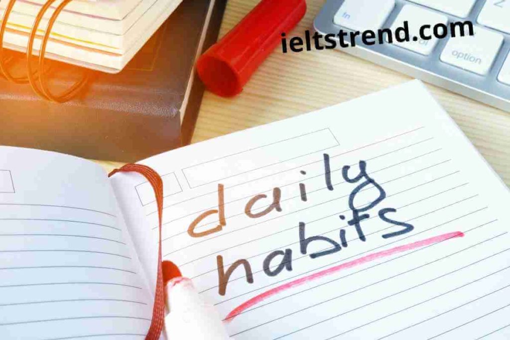 Describe a Habit Your Friend Has and You Want to Develop (2) (1)