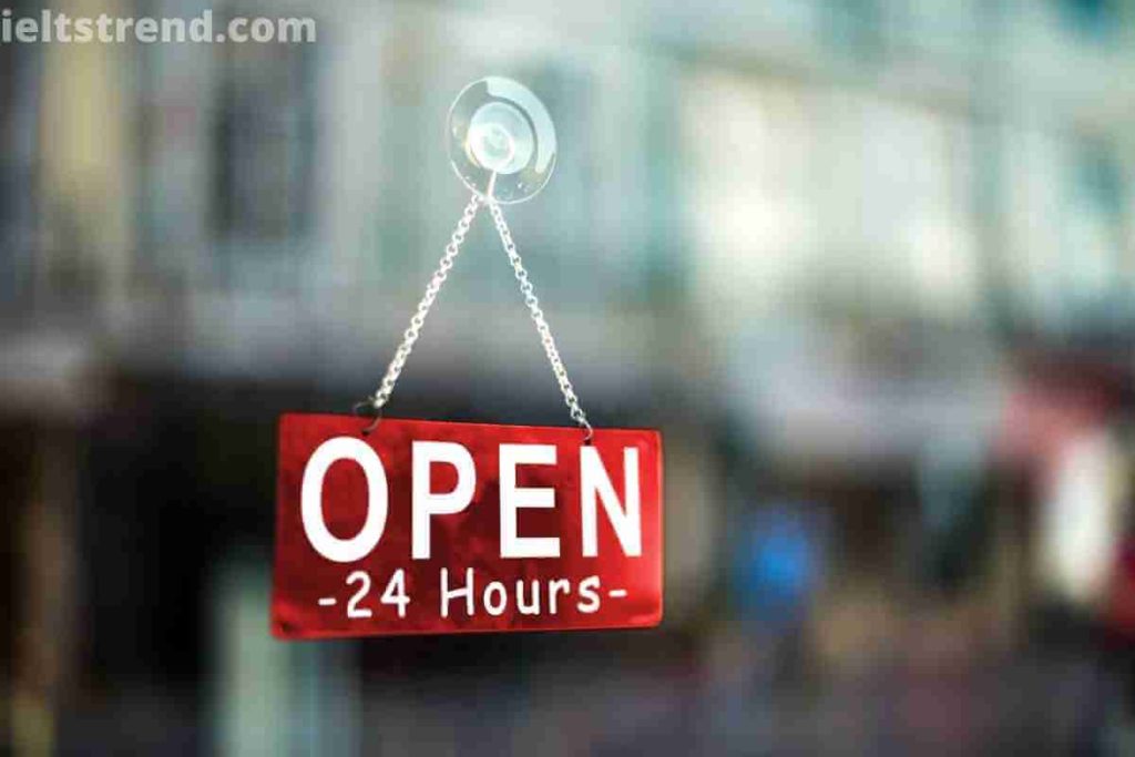 In Some Places, Shops Are Open 24hours a Day, Seven Days a Week (1)