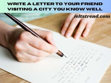 Write a letter to your friend visiting a city you know well