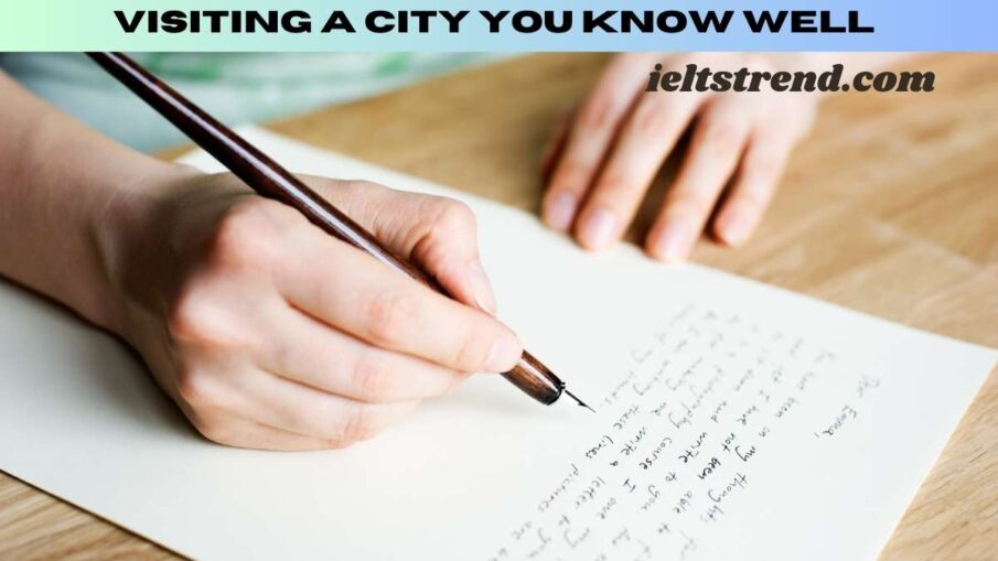 Write a letter to your friend visiting a city you know well